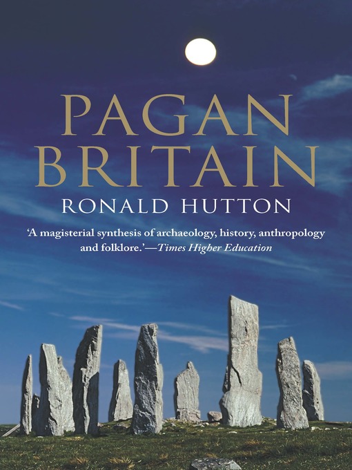 Title details for Pagan Britain by Ronald Hutton - Available